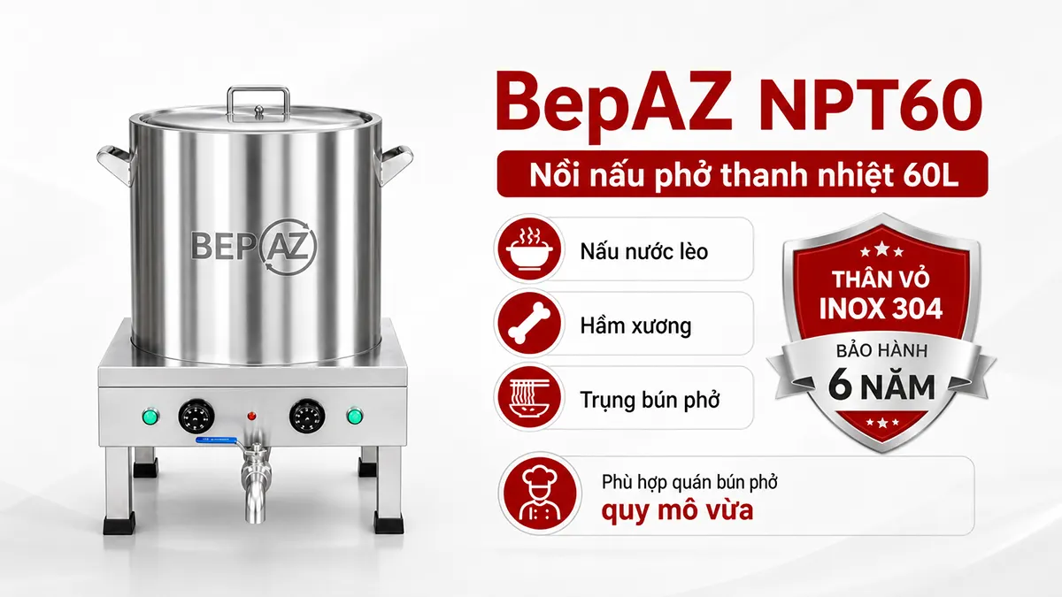 Noi nau pho 60l BepAZ bao hanh 6 nam phan than vo