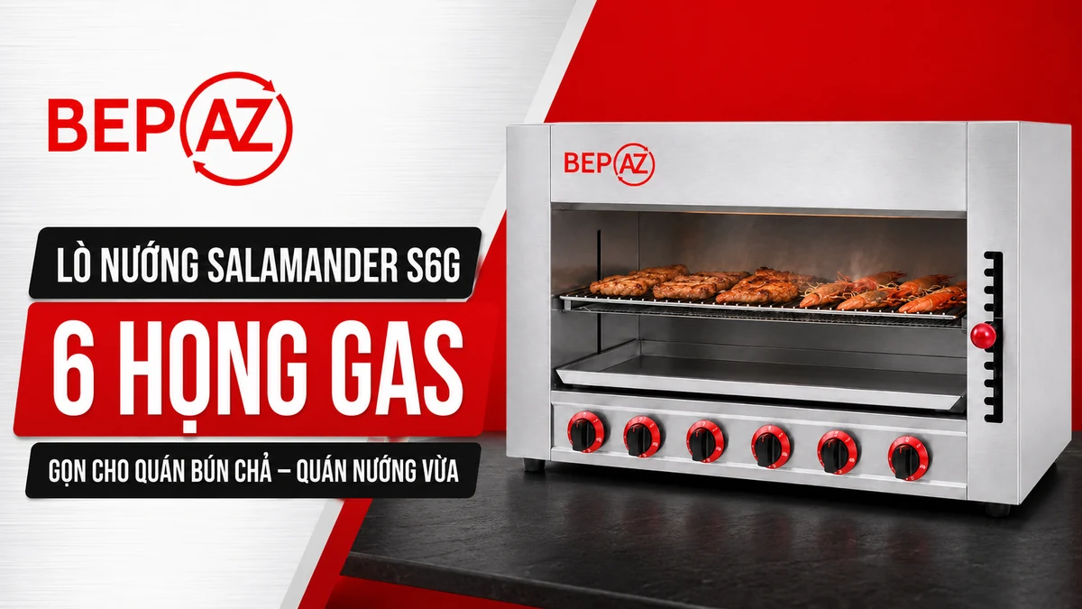 Ảnh đại diện lò nướng Salamander S6G 6 họng gas BepAZ cho quán nướng vừa